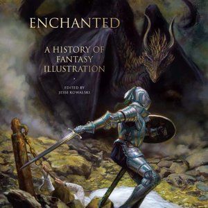 Hard Cover, Autographed copy of Enchanted, A HIstory of Fantasy Illustration
